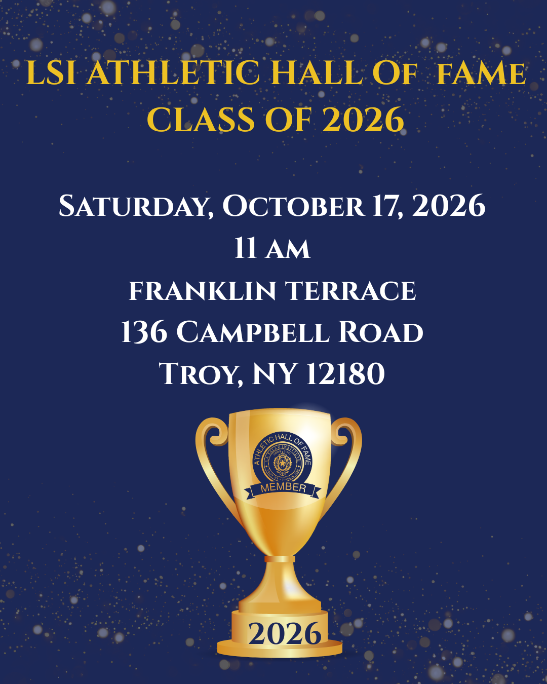 LSI Athletic Hall Of Fame Class of 2026 10.17.2026 @ Franklin Terrace